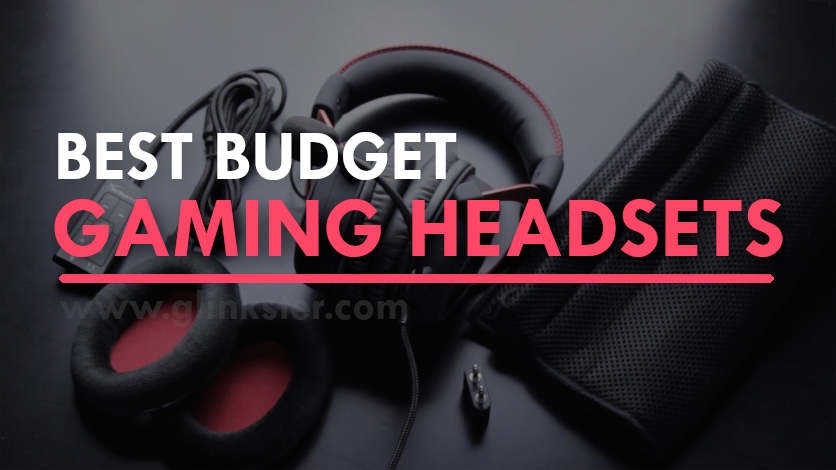 Best Budget Gaming Headset 2018 Best Budget Gaming Headset 2018